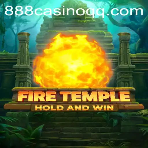 Experience the Thrilling World of FireTemple: A Comprehensive Guide